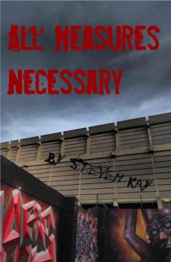 All Measures NecessaryFirst Edition