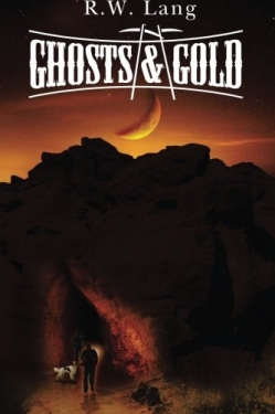 Ghosts and GoldFirst Edition