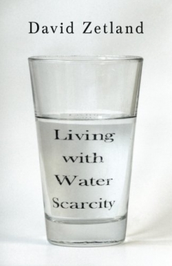 Living with Water Scarcity
First Edition Living with Water Scarcity
First Edition