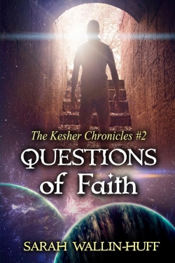 Questions of Faith: The Kesher Chronicles #2
First Edition Questions of Faith: The Kesher Chronicles #2
First Edition