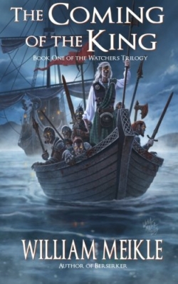The Coming of the King (Watchers Book 1)First Edition