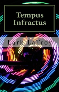 Tempus Infractus: NeoDruids #5First Edition