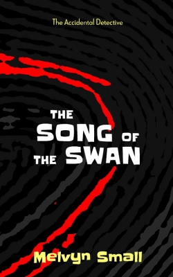 The Song of the Swan (Boro's Greatest Detective 2)First Edition