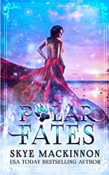 Polar Fates: A Bear Shifter Reverse Harem