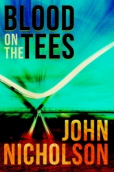 Blood on the Tees : Nick Guymer Series Book 12