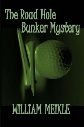 The Road Hole Bunker Mystery