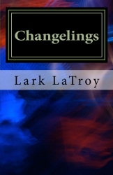 Changelings: NeoDruids #4