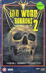 100 Word Horrors Part 2